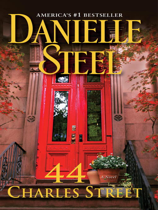 Title details for 44 Charles Street by Danielle Steel - Wait list